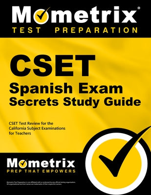 CSET Languages Other Than English - Spanish Exam Secrets Study Guide - Paperback | Diverse Reads