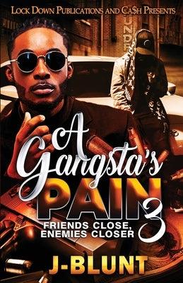 A Gangsta's Pain 3 - Paperback | Diverse Reads