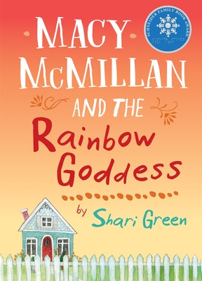 Macy McMillan and the Rainbow Goddess - Paperback | Diverse Reads