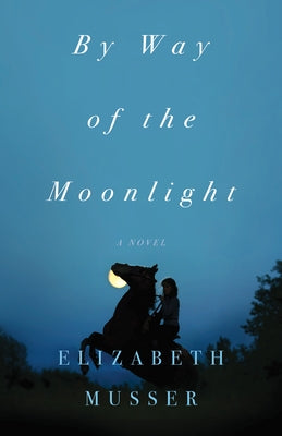 By Way of the Moonlight - Hardcover | Diverse Reads