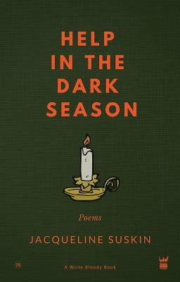 Help in the Dark Season: Poems - Paperback | Diverse Reads