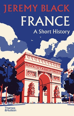 France: A Short History - Hardcover | Diverse Reads