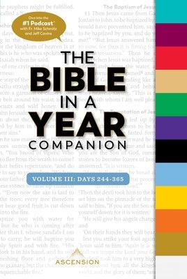 Bible in a Year Companion, Vol 3: Days 244-365 - Paperback | Diverse Reads