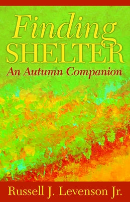 Finding Shelter: An Autumn Companion - Paperback | Diverse Reads