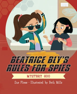 Beatrice Bly's Rules for Spies 2: Mystery Goo - Paperback | Diverse Reads