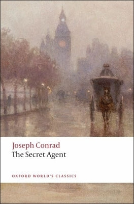 The Secret Agent: A Simple Tale - Paperback | Diverse Reads