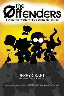 The Offenders: Saving the World, While Serving Detention! - Paperback |  Diverse Reads
