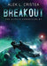 Breakout - Hardcover | Diverse Reads