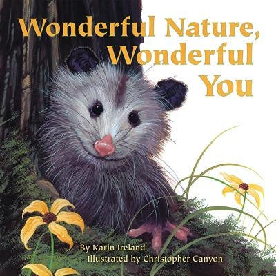 Wonderful Nature, Wonderful You - Paperback | Diverse Reads