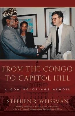 From the Congo to Capitol Hill: A Coming-of-Age Memoir - Paperback | Diverse Reads