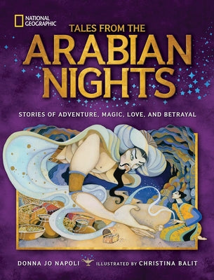 Tales From the Arabian Nights: Stories of Adventure, Magic, Love, and Betrayal - Hardcover | Diverse Reads