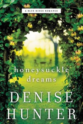 Honeysuckle Dreams - Paperback | Diverse Reads