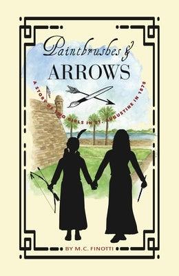 Paintbrushes and Arrows: A Story of St. Augustine - Paperback | Diverse Reads