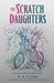 The Scratch Daughters - Paperback | Diverse Reads