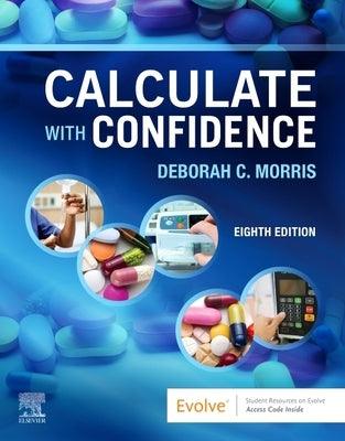 Calculate with Confidence - Paperback | Diverse Reads