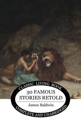 Fifty Famous Stories Retold - Paperback | Diverse Reads