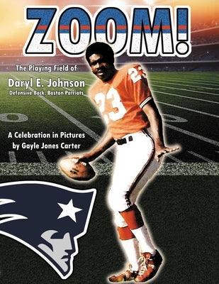 Zoom: The Playing Field of Daryl E. Johnson - Paperback | Diverse Reads