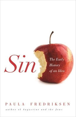 Sin: The Early History of an Idea - Paperback | Diverse Reads