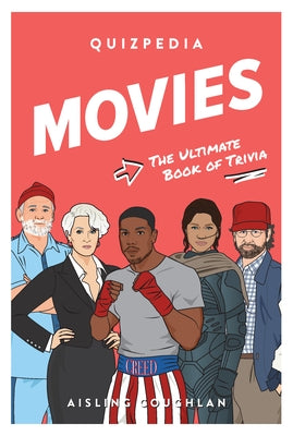 Movies Quizpedia: The Ultimate Book of Trivia - Paperback | Diverse Reads