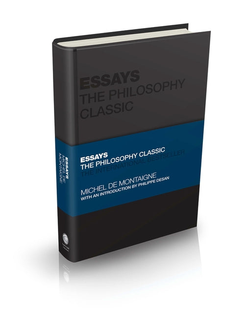 Essays by Montaigne: The Philosophy Classic - Hardcover | Diverse Reads