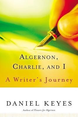 Algernon, Charlie, and I: A Writer's Journey - Paperback | Diverse Reads