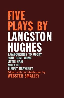 Five Plays by Langston Hughes - Paperback |  Diverse Reads