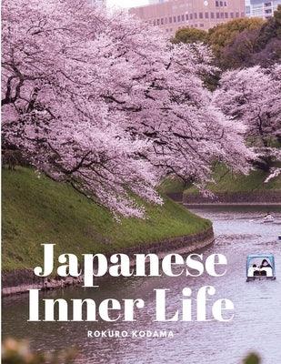 Japanese Inner Life - Paperback | Diverse Reads