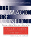 The Magic of Conflict: Turning a Life of Work into a Work of Art - Paperback | Diverse Reads