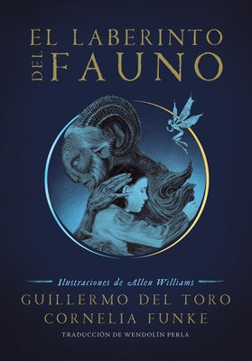 El laberinto del fauno / Pan's Labyrinth: The Labyrinth of the Faun - Paperback | Diverse Reads