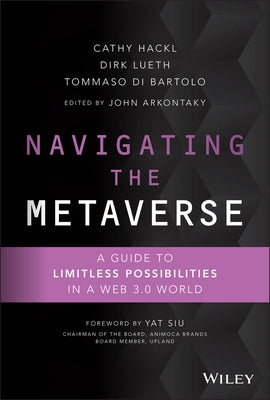 Navigating the Metaverse: A Guide to Limitless Possibilities in a Web 3.0 World - Hardcover | Diverse Reads