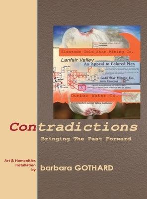 Contradictions: Bringing the Past Forward - Hardcover | Diverse Reads
