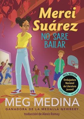 Merci Suárez No Sabe Bailar - Paperback