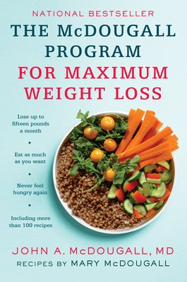 The Mcdougall Program for Maximum Weight Loss - Paperback | Diverse Reads
