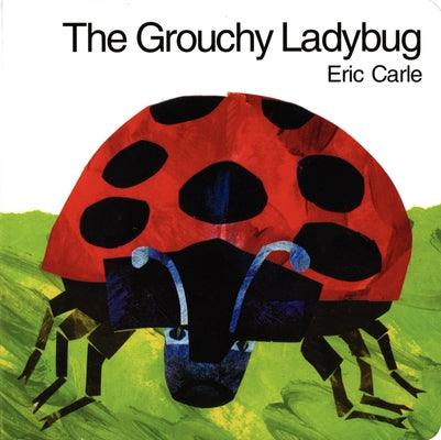 The Grouchy Ladybug Board Book - Board Book | Diverse Reads