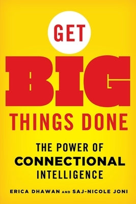 Get Big Things Done: The Power of Connectional Intelligence - Paperback | Diverse Reads