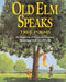 Old Elm Speaks: Tree Poems - Paperback | Diverse Reads