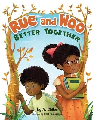 Rue and Woo Better Together - Paperback | Diverse Reads