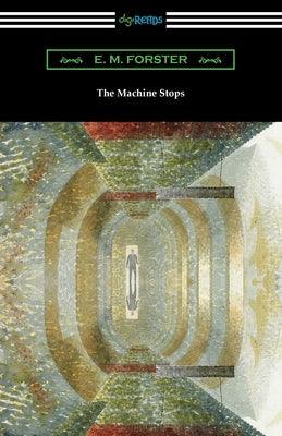 The Machine Stops - Paperback | Diverse Reads