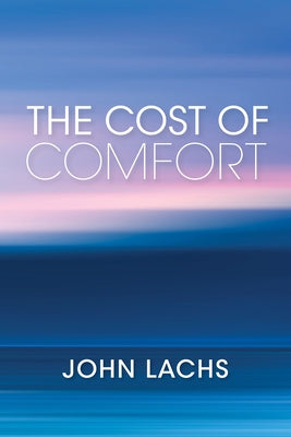 Cost of Comfort - Paperback | Diverse Reads