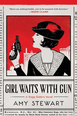 Girl Waits with Gun (Kopp Sisters Series #1) - Paperback | Diverse Reads