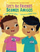 Let's Be Friends / Seamos Amigos: In English and Spanish / En Ingles Y Español - Board Book | Diverse Reads