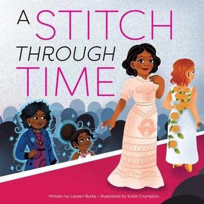A Stitch Through Time - Hardcover |  Diverse Reads