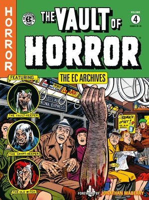 The EC Archives: The Vault of Horror Volume 4 - Paperback | Diverse Reads