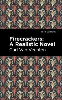 Firecrackers: A Realistic Novel - Hardcover | Diverse Reads