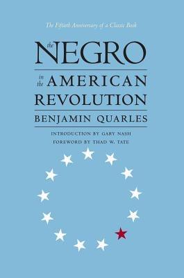 Negro in the American Revolution - Paperback |  Diverse Reads
