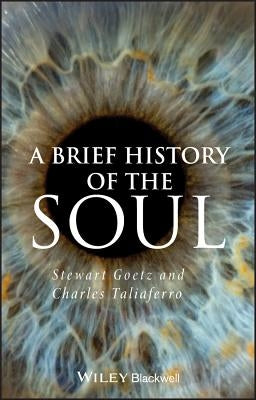 A Brief History of the Soul / Edition 1 - Paperback | Diverse Reads
