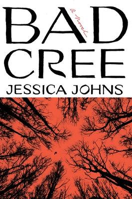Bad Cree - Hardcover | Diverse Reads