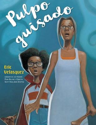 Pulpo Guisado - Hardcover | Diverse Reads