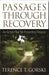 Passages Through Recovery: An Action Plan for Preventing Relapse - Paperback | Diverse Reads