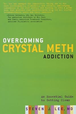 Overcoming Crystal Meth Addiction: An Essential Guide to Getting Clean - Paperback | Diverse Reads